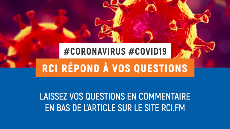     Coronavirus : vos questions - nos réponses

