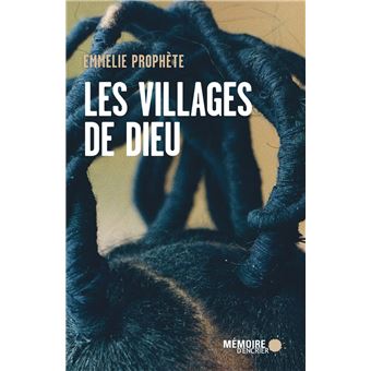     Prix Carbet Lycéens 2022 : "Les villages de Dieu"

