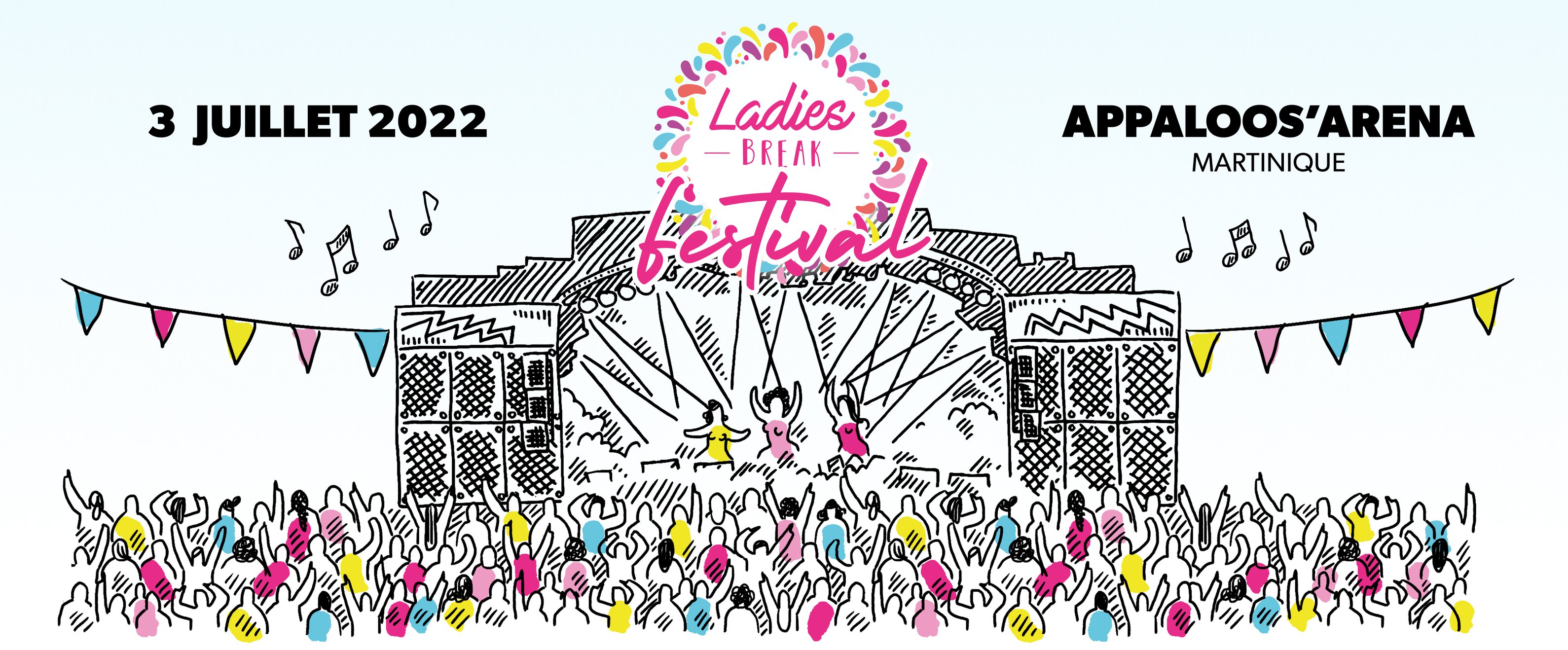     Première édition du Ladies Break Festival 


