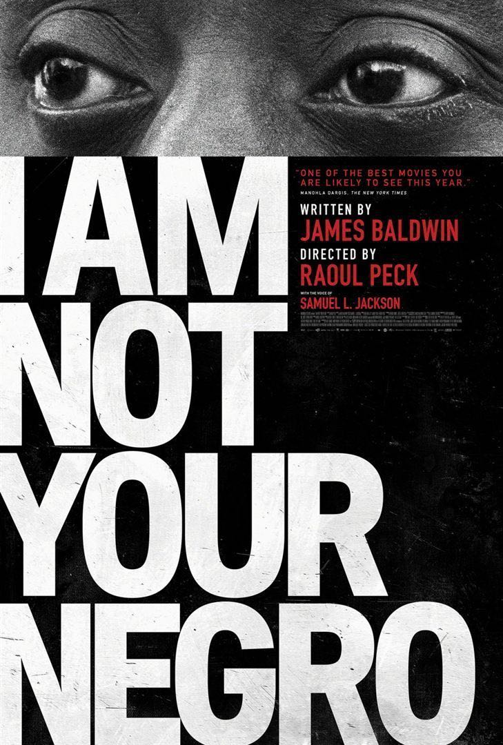 "I'm not your negro" de Raoul Peck