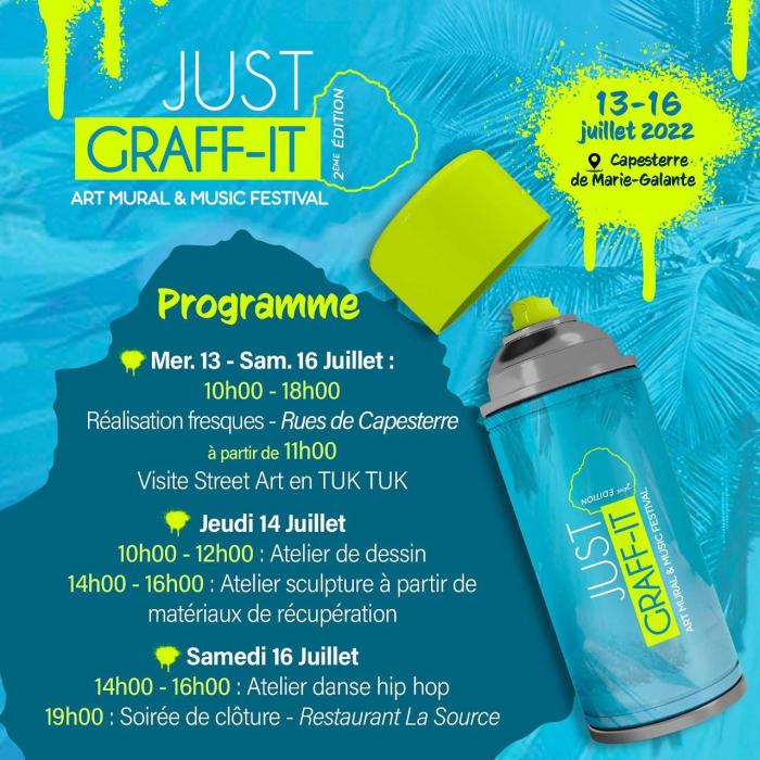 Programme de la 2e édition du festival « Just Graff-it », à Capesterre-de-Marie-Galante, du 13 au 16 juillet